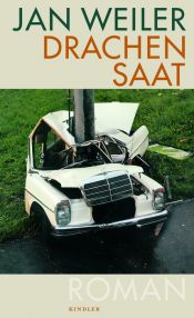 book cover of Drachensaat by Jan Weiler