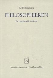 book cover of The practice of philosophy : a handbook for beginners by Jay Rosenberg