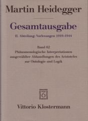book cover of Heidegger, Martin, Bd.62 : Phänomenologische Interpretationen ausgewählter Abhandlungen des Aristoteles zur Ontologie by مارتن هايدغر