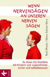 book cover of Wenn Nervensägen an unseren Nerven sägen by Rudi Rhode
