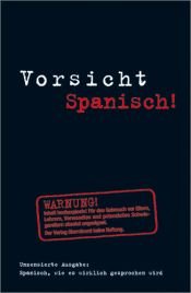 book cover of Berlitz Vorsicht Spanisch! by Berlitz