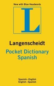 book cover of Langenscheidt Pocket Dictionary Spanish by author not known to readgeek yet