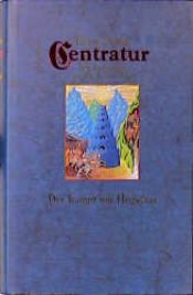 book cover of Centratur, Bd.1, Der Kampf um Hispoltai by Horst Neißer