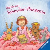 book cover of Die kleine Schnuller-Prinzessin by Sandra Grimm