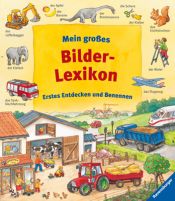 book cover of Mein großes Bilderlexikon: Erstes Entdecken und Benennen by Daniela Prusse