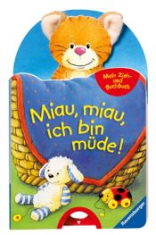 book cover of Mein Zieh- und Suchbuch: Miau, miau, ich bin müde! by Rosemarie Künzler-Behncke