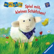 book cover of Spiel mit, kleines Schäfchen! by Rosemarie Künzler-Behncke