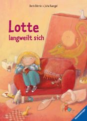 book cover of Lotte langweilt sich by Doris Dörrie [director]