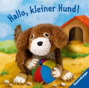 book cover of Hallo, kleiner Hund!: Fingerpuppenbuch by Sandra Grimm