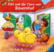 book cover of Fühl mal die Tiere vom Bauernhof: Fühlbuch by Sandra Grimm