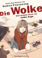 book cover of Die Wolke: Eine Graphic Novel by Gudrun Pausewang