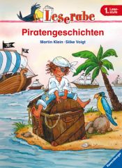 book cover of Leserabe. Piratengeschichten. 1. Lesestufe, ab 1. Klasse by Martin Klein