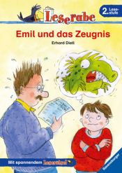 book cover of Leserabe. 2. Lesestufe: Emil und das Zeugnis by Erhard Dietl