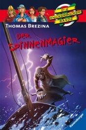 book cover of Die Knickerbockerbande 67. Der Spinnenmagier by Thomas Brezina