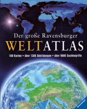 book cover of Der große Ravensburger Weltatlas by Unknown