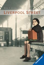 book cover of Liverpool Street by Anne Ch. Voorhoeve