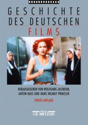 book cover of Geschichte des deutschen Films. Mit 330 Abbildungen by Wolfgang Jacobsen