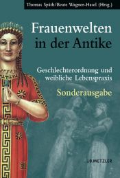 book cover of Frauenwelten in der Antike. Sonderausgabe by Unknown