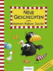 book cover of Neue Geschichten vom kleinen Raben Socke: Neuauflage by Nele Moost