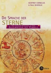 book cover of Die Sprache der Sterne. Ein visueller Schlüssel zur Kosmologie by Paul Devereux