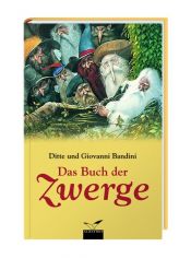 book cover of Das Buch der Zwerge (Albatros) by Ditte Bandini