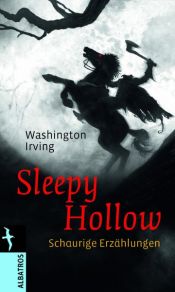 book cover of Sleepy Hollow: Schaurige Erzählungen by ワシントン・アーヴィング