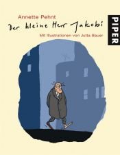 book cover of Der kleine Herr Jakobi by Annette Pehnt