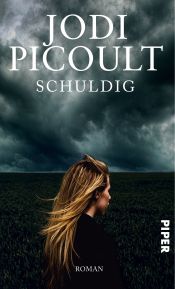 book cover of Schuldig by Jodi Picoult