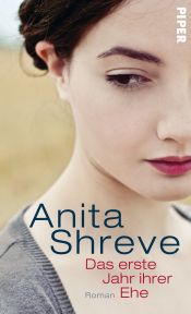 book cover of Das erste Jahr ihrer Ehe by Anita Shreve