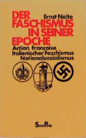 book cover of Three Faces of Fascism: Action Francaise, Italian Fascism, National Socialism by Ernst Nolte