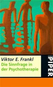 book cover of Die Sinnfrage in der Psychotherapie by ויקטור פראנקל