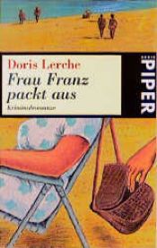 book cover of Frau Franz packt aus by Doris Lerche