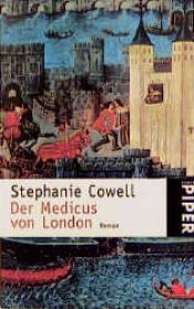 book cover of Der Medicus von London by Stephanie Cowell