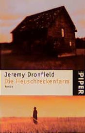 book cover of Die Heuschreckenfarm by Jeremy Dronfield