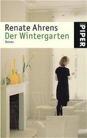 book cover of Der Wintergarten by Renate Ahrens