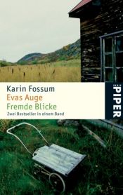 book cover of Evas Auge. Fremde Blicke. by Κάριν Φόσουμ