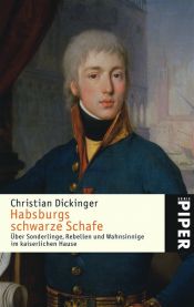 book cover of Die schwarzen Schafe der Wittelsbacher by Christian Dickinger