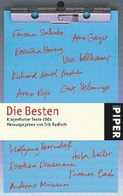 book cover of Die Besten 2004. Klagenfurter Texte by Iris Radisch