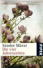 book cover of Die vier Jahreszeiten by Alexander Márai