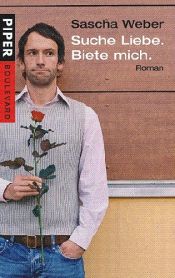 book cover of Suche Liebe. Biete mich. by Sascha Weber