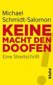 book cover of Keine Macht den Doofen by Michael Schmidt-Salomon