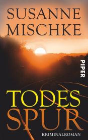 book cover of Todesspur by Susanne Mischke