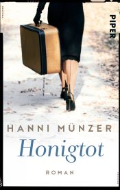 book cover of Honigtot by Hanni Münzer