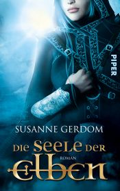 book cover of Die Seele der Elben by Frances G. Hill