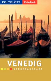 book cover of Venedig. Polyglott ReiseBuch. Sonderausgabe by Christine Hamel