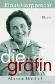 book cover of Die Gräfin: Marion Dönhoff. Eine Biographie by Klaus Harpprecht