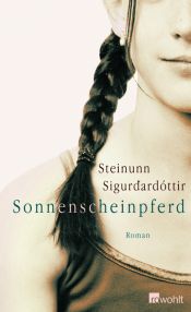 book cover of Sonnenscheinpferd by Yrsa Sigurdardottir