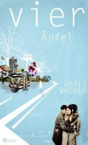 book cover of Vier Äpfel by David Wagner