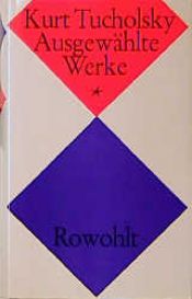 book cover of Ausgewählte Werke. (Bd. 1) by Kurt Tucholsky