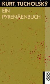 book cover of Een Pyreneeënboek by Курт Тухольский